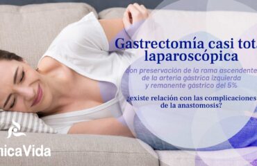 Gastrectomía casi total laparoscópica con preservación de la rama ascendente de la arteria gástrica izquierda y remanente gástrico del 5% ¿existe relación con las complicaciones de la anastomosis?
